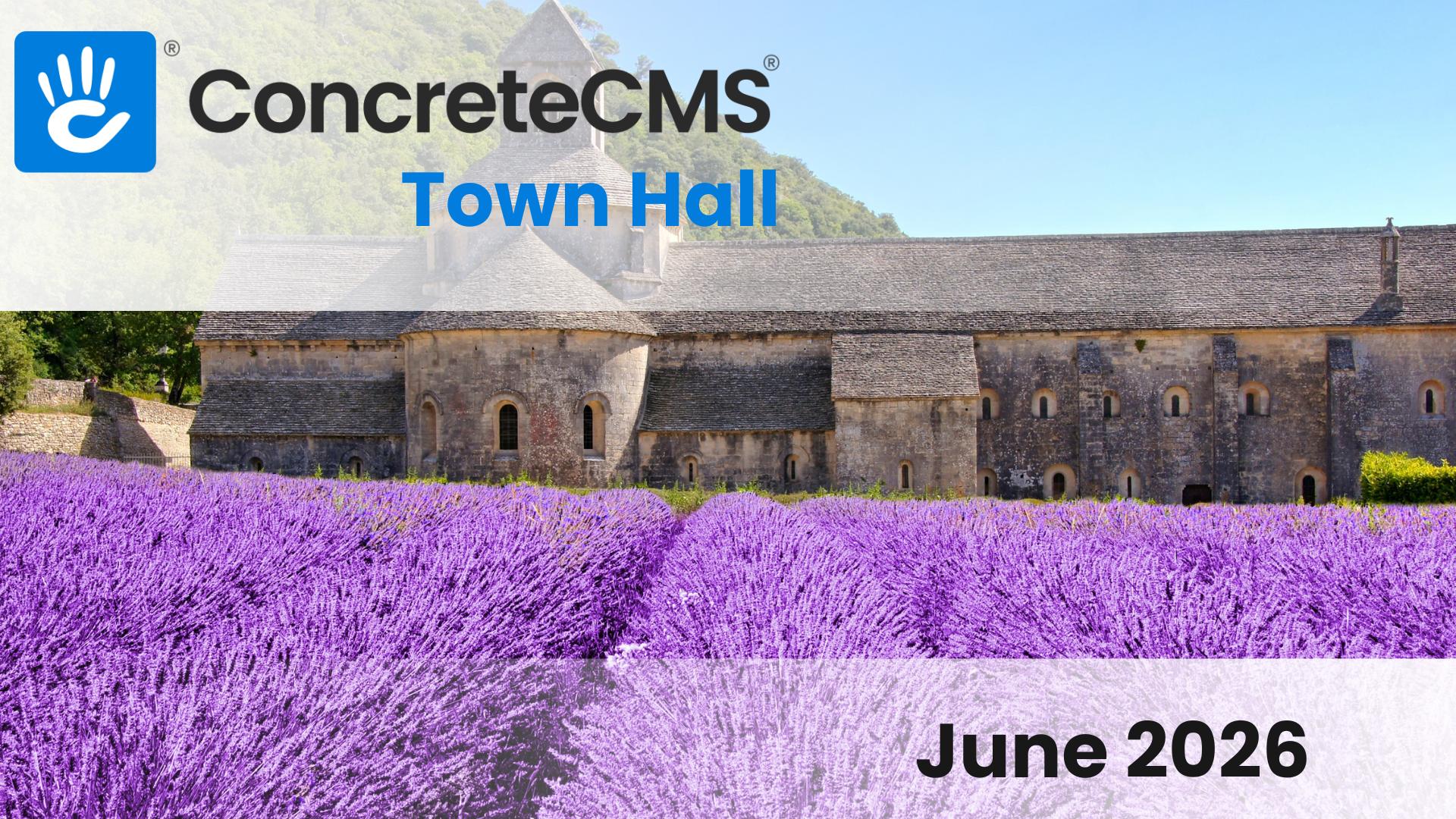 Concrete CMS Town Hall June 2026 and Monthly Round Up